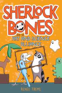 Sherlock Bones and the Art and Science Alliance