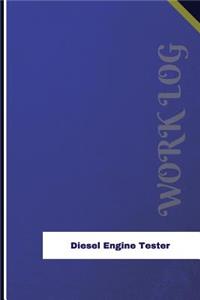 Diesel Engine Tester Work Log