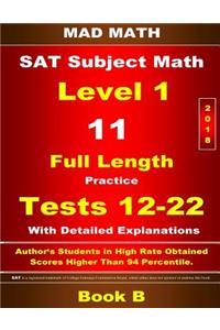 2018 SAT Subject Level 1 Book B Tests 12-22