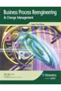 Business Process Reengineering & Change Management