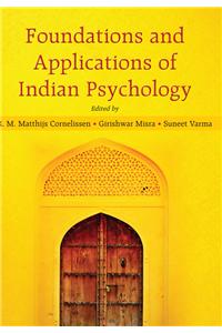 Foundations and Applications of Indian Psychology