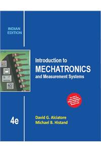 Introduction To Mechatronics And Measurement Systems