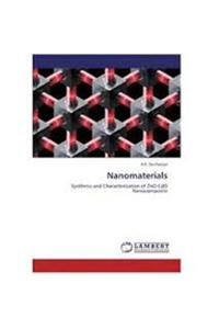 Nano  Materials Synthesis And Characterisation