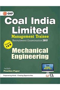 Coal India Limited Management Trainee Mechanical Engineering 2017