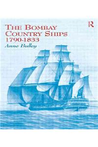 Bombay Country Ships 1790-1833