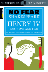 Henry IV Parts One and Two