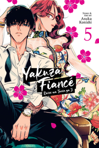 Yakuza Fiance: Raise wa Tanin ga Ii Vol. 5