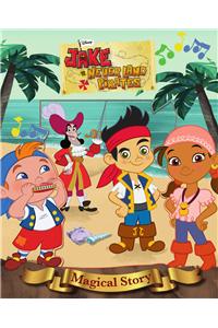 Disney Junior Jake and the Never Land Pirates Magical Story