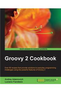 Groovy 2 Cookbook