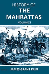 History of the Mahrattas (Volume II)