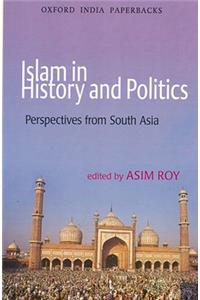 Islam in History and Politics