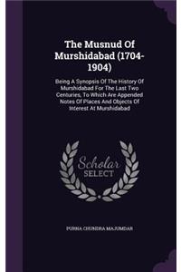 Musnud Of Murshidabad (1704-1904)