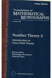 Number Theory 2 : Introduction to Class Field Theory (AMS)