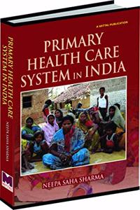 Primary Health Care System in India [january 2021]