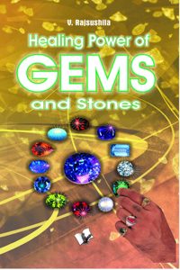 Healing Power of Gems & Stones