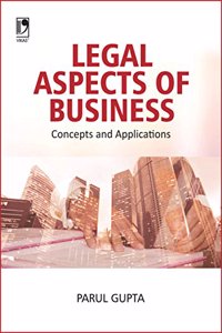 Legal Aspects of Business: Concepts and Applications