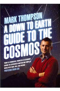 Down to Earth Guide to the Cosmos