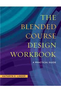 Blended Course Design Workbook