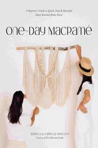 One-Day Macramé