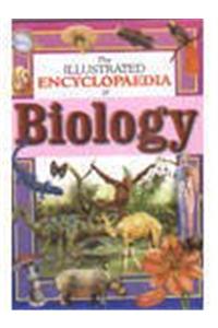 The Illustrated Encyclopaedia of Biology