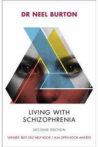 Living with Schizophrenia, 2nd Edition