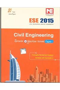 ESE-2015 : Civil Engineering Objective Solved Paper I