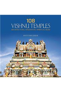 108 Vishnu Temples: Architectural Splendour, Spiritual Bliss