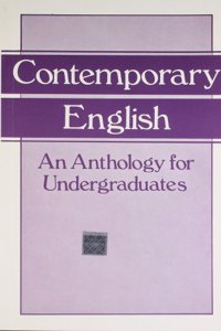 Contemprary English An Anthalogy For Under Graduates