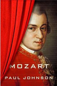 Mozart: a Life: A Life