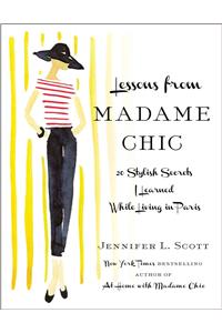 Lessons from Madame Chic