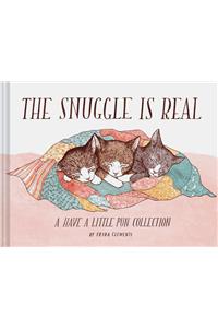 Snuggle Is Real