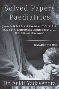 Solved Papers Paediatrics