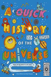 A Quick History of the Universe