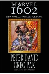 Marvel 1602: New World Fantastick Four: New World / Fantastick Four