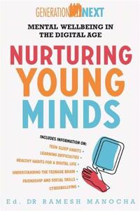 Nurturing Young Minds: Mental Wellbeing in the Digital Age (Generation Next)