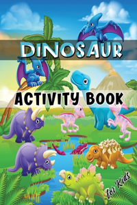 Dinosaur Activity Book for Kids