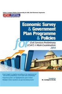 Economic Survey and Government Plan Programme and Policies for Civil Services Preliminary CSAT and Main Examination (2013)