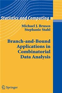 Branch-And-Bound Applications in Combinatorial Data Analysis