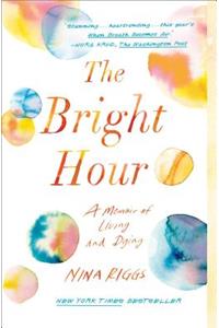 The Bright Hour