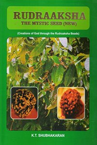Rudraaksha - The Mystic Seed-Rudraksha