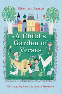 Robert Louis Stevenson's A Child's Garden of Verses