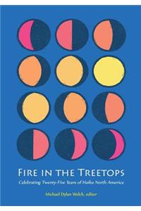 Fire in the Treetops