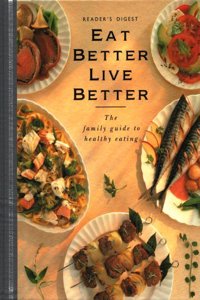 Eat Better, Live Better