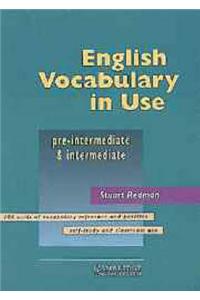 English Vocabulary in Use Pre-intermediate and Intermediate Edition with answers