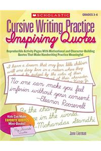 Cursive Writing Practice: Inspiring Quotes