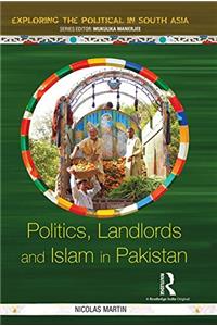 Politics,Landlords & Islam in Pakistan