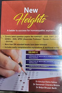 New Heights A Ladder to Success For Homoeopathic Aspirants Vol -2