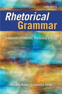 Rhetorical Grammar