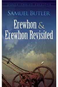 Erewhon and Erewhon Revisited