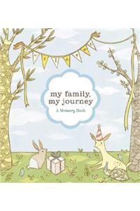 My Family, My Journey: A Baby Book for Adoptive Families